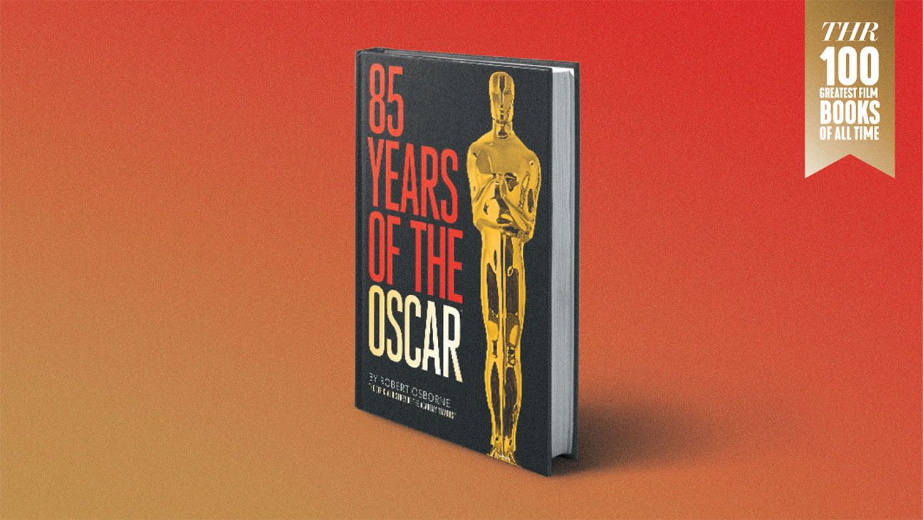 69 tie 85 Years of the Oscar: The Official History of the Academy Awards robert osborne Abbeville 2013 History